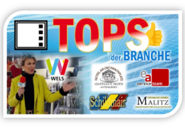 Wels-Report | TOPS der Branche in der Welser NEUSTADT